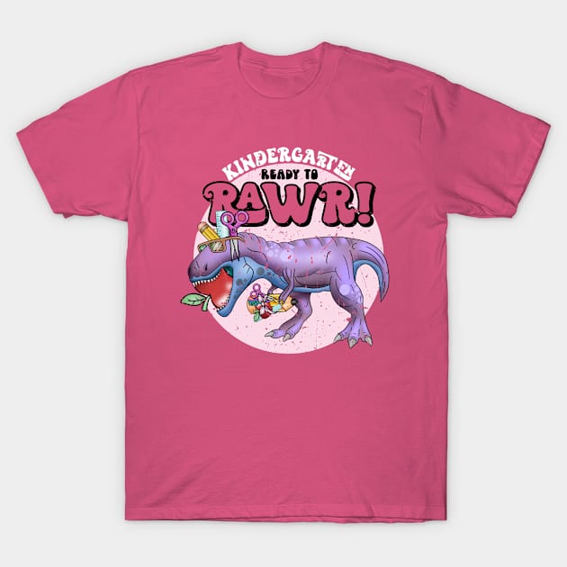 Ready to rawr kindergarten T-Shirt by Zedeldesign